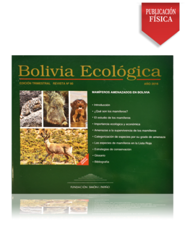 Bolivia Ecológica N° 80 Mamíferos amenazados en Bolivia