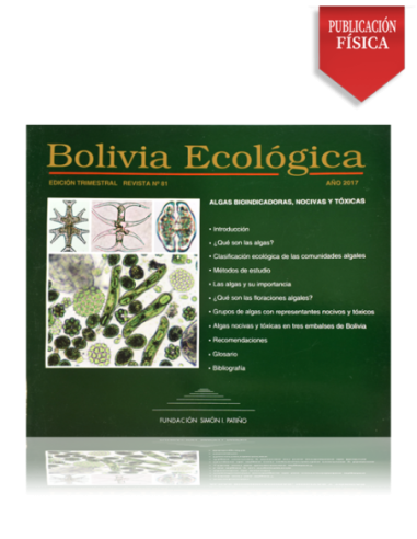 Bolivia Ecológica N° 81 Algas bioindicadoras, nocivas y tóxicas