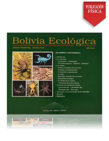 Bolivia Ecológica N° 84 Las Arañas  y sus Parientes