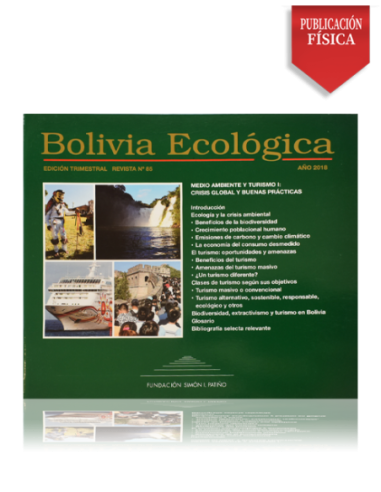 Bolivia Ecológica N° 85 Medio ambiente y turismo I