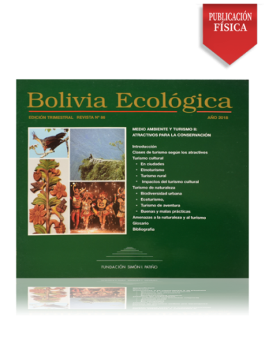 Bolivia Ecológica N° 86 Medio ambiente y turismo II