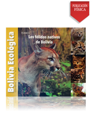 Bolivia Ecológica N° 92 Los Félidos Nativos de Bolivia