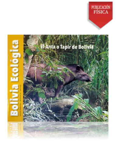 Bolivia Ecológica N° 94 El anta o tapir Bolivia