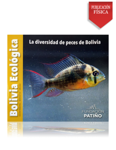 Bolivia Ecológica N° 101 La diversidad de peces de Bolivia