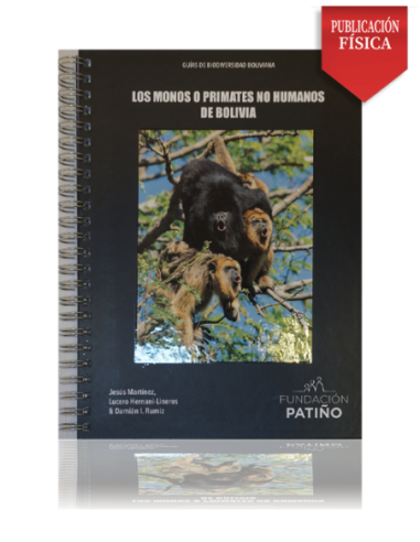 Los Monos o Primates no Humanos de Bolivia